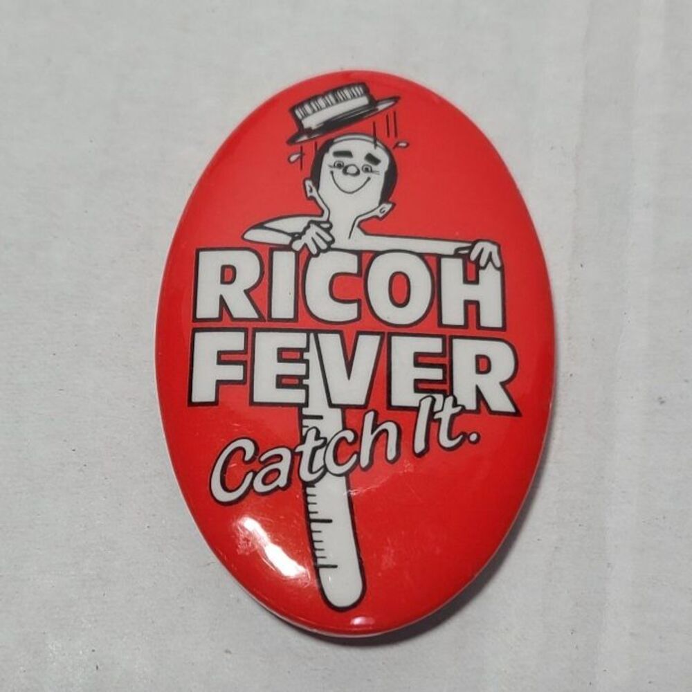 Ricoh Fever Catch It Ricoh Thermal Imaging Solutions Celluloid Pinback Button
